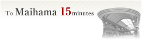 To Maihama 15minutes