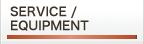 service / equipment