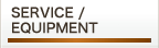 service / equipment
