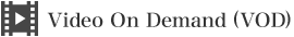 Video On Demand