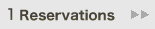1.Reservations