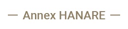 Annex HANARE