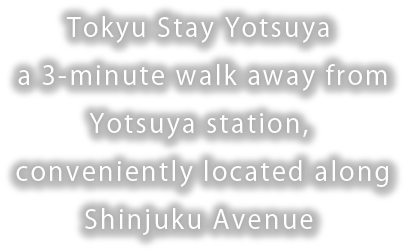 A 3-minute walk away from 'Yotsuya' station, ideal for business trips. Hotel with washer & dryers in guest rooms