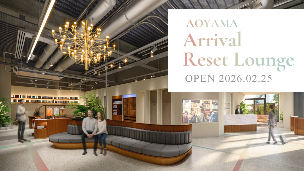 AOYAMA Arrival Reset Lounge